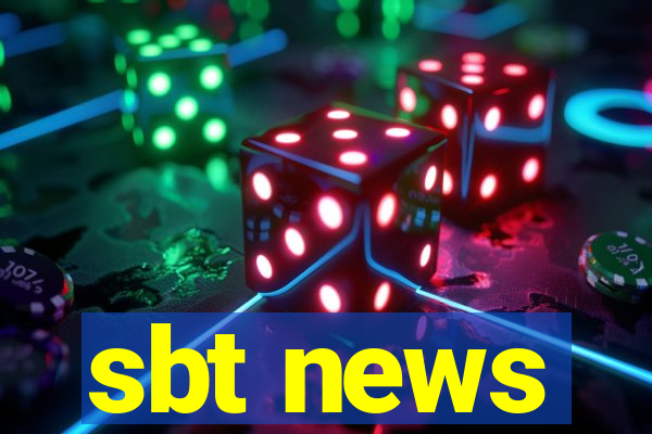 sbt news