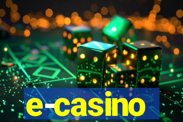 e-casino