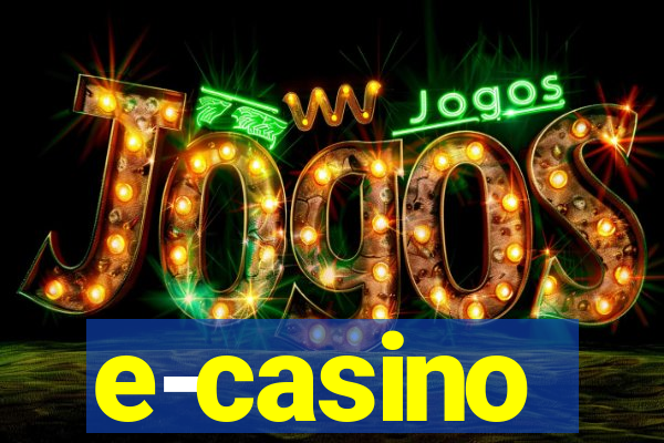 e-casino