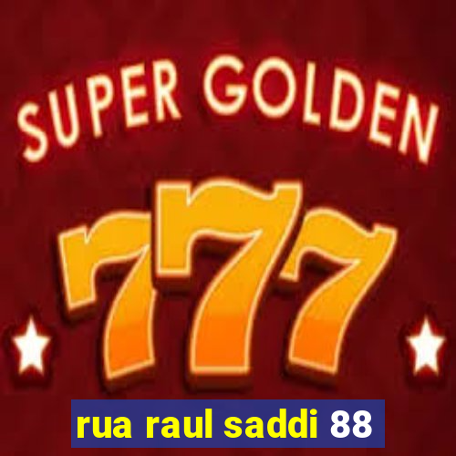 rua raul saddi 88