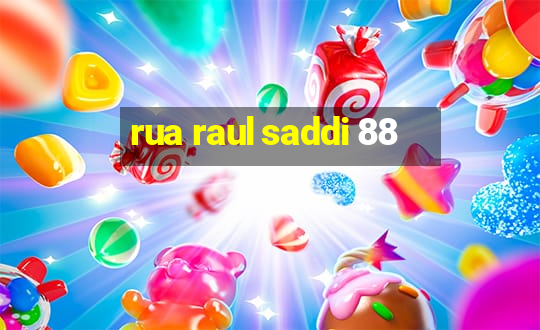 rua raul saddi 88