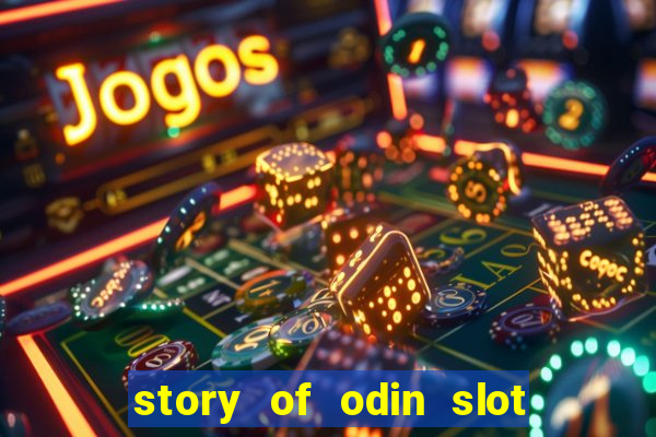 story of odin slot free play