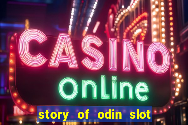 story of odin slot free play