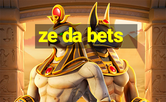 ze da bets