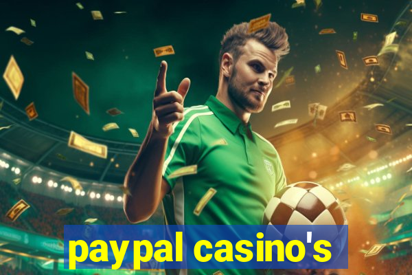 paypal casino's