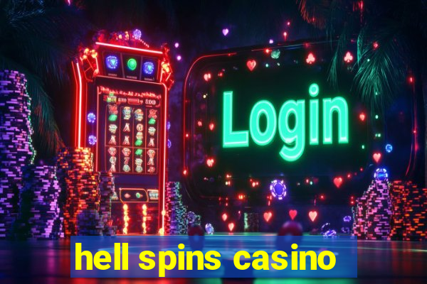 hell spins casino