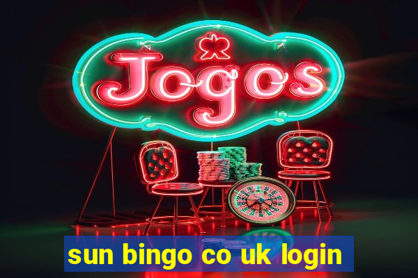 sun bingo co uk login