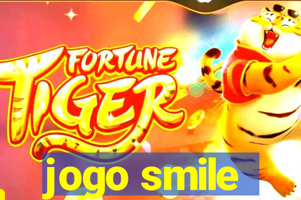 jogo smile