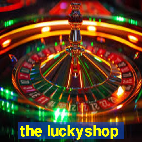 the luckyshop