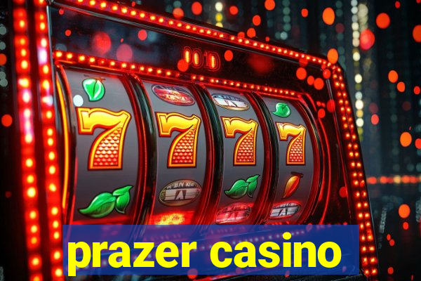 prazer casino