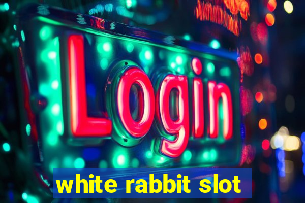 white rabbit slot