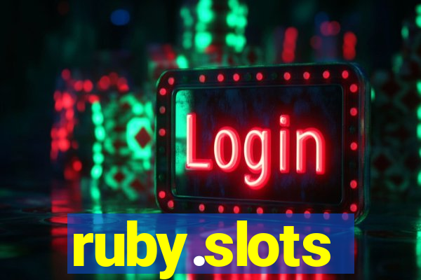 ruby.slots