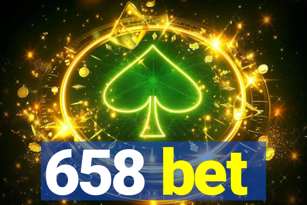 658 bet