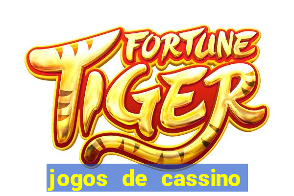 jogos de cassino que realmente pagam