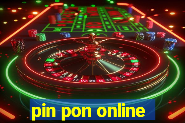 pin pon online