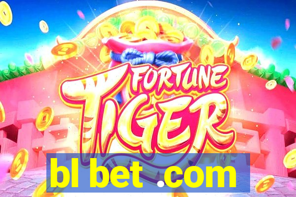 bl bet .com