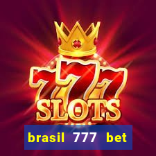 brasil 777 bet como jogar