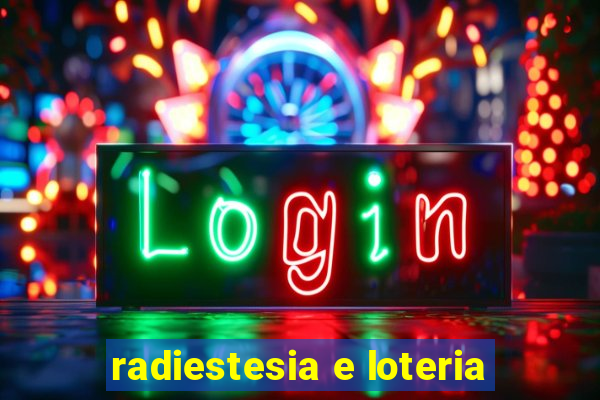 radiestesia e loteria