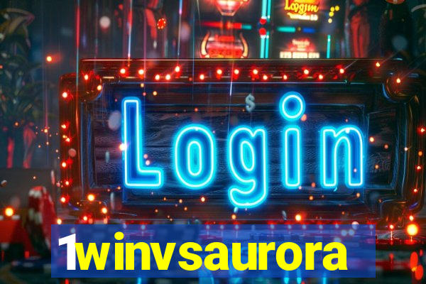 1winvsaurora