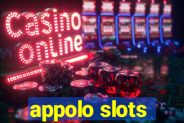 appolo slots