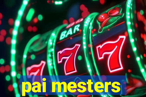 pai mesters