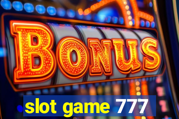 slot game 777