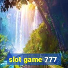 slot game 777