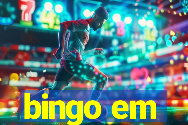 bingo em