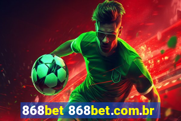 868bet 868bet.com.br