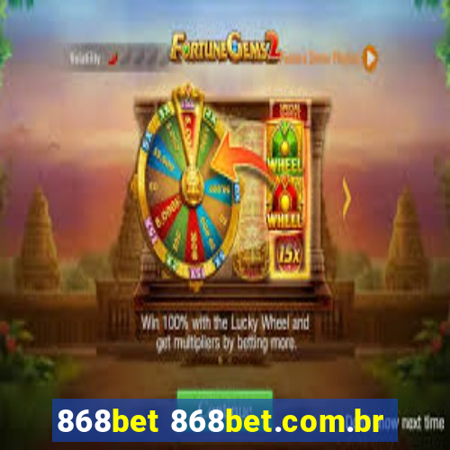 868bet 868bet.com.br