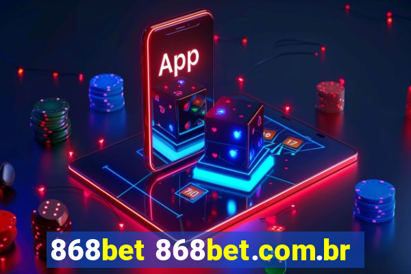 868bet 868bet.com.br