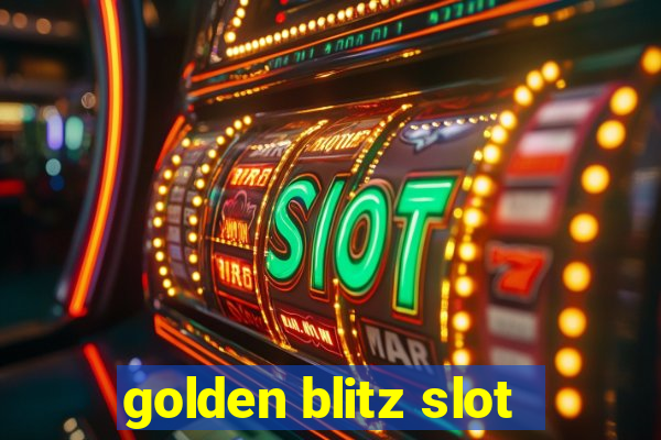 golden blitz slot