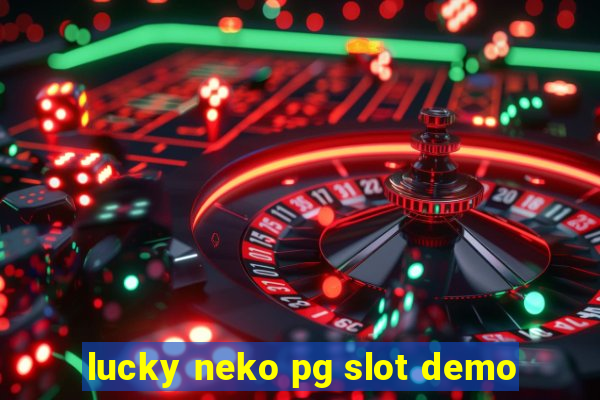 lucky neko pg slot demo