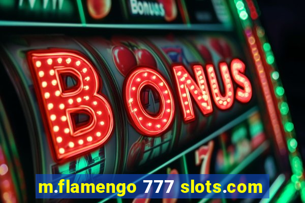 m.flamengo 777 slots.com