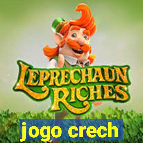 jogo crech