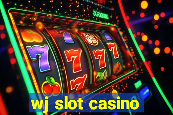 wj slot casino