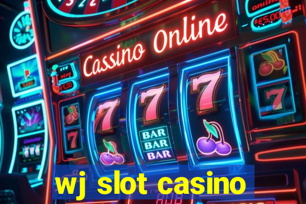 wj slot casino