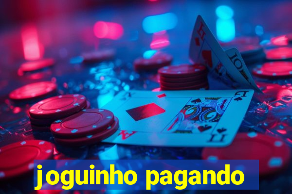 joguinho pagando