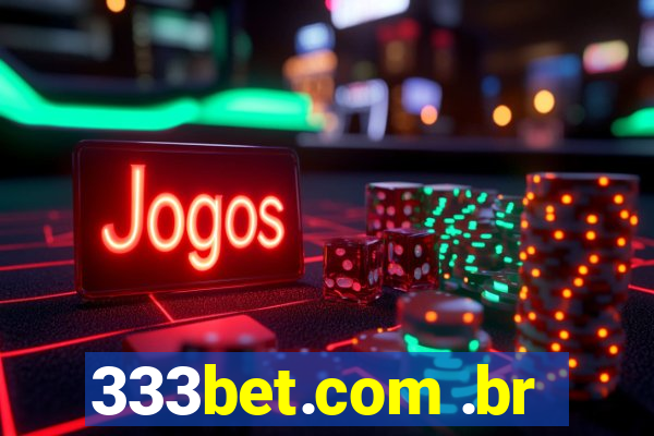 333bet.com .br