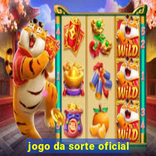 jogo da sorte oficial