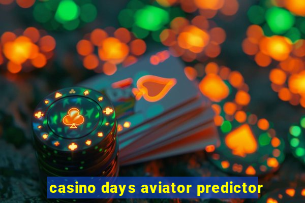 casino days aviator predictor