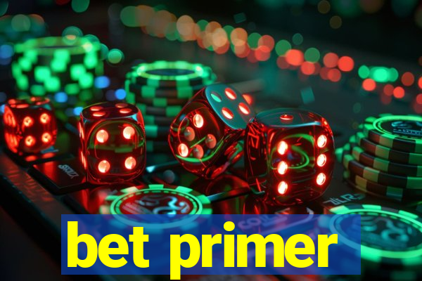 bet primer