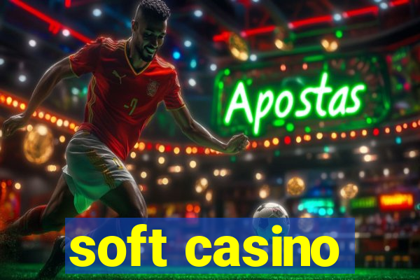 soft casino