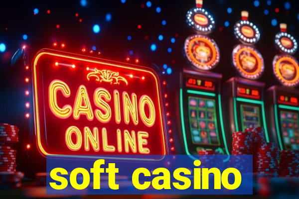 soft casino