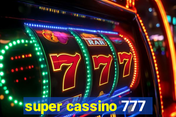 super cassino 777