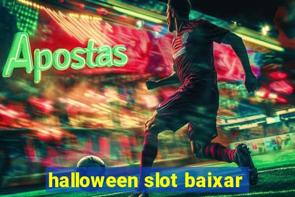 halloween slot baixar