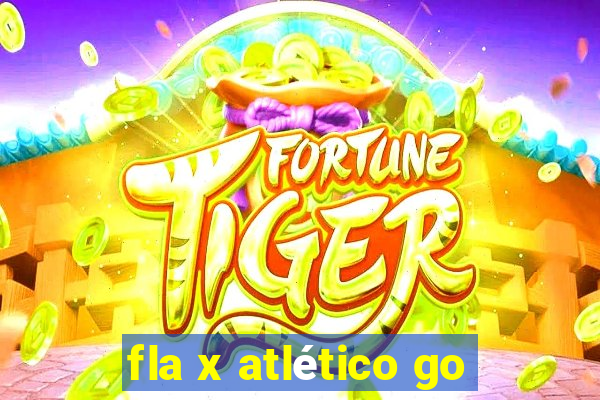 fla x atlético go