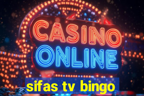 sifas tv bingo