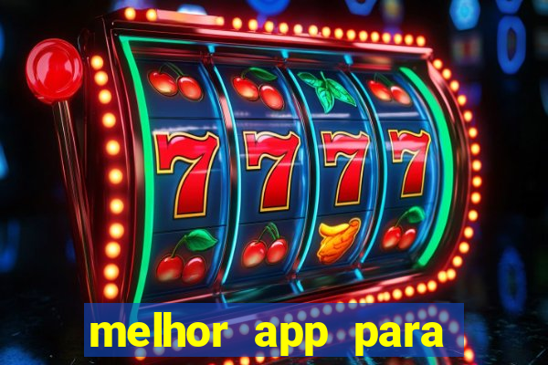 melhor app para jogar fortune tiger