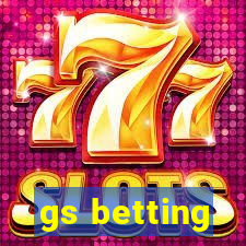 gs betting